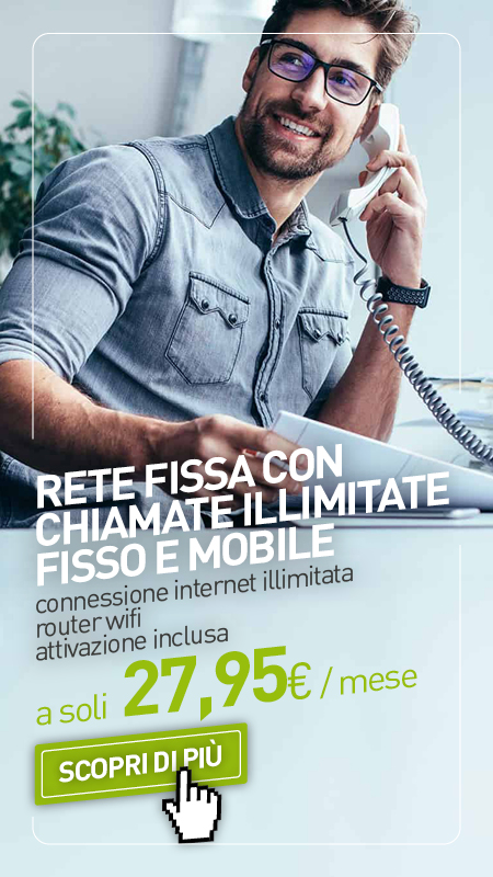 rete fissa con chiamate illimitate fisso e mobile