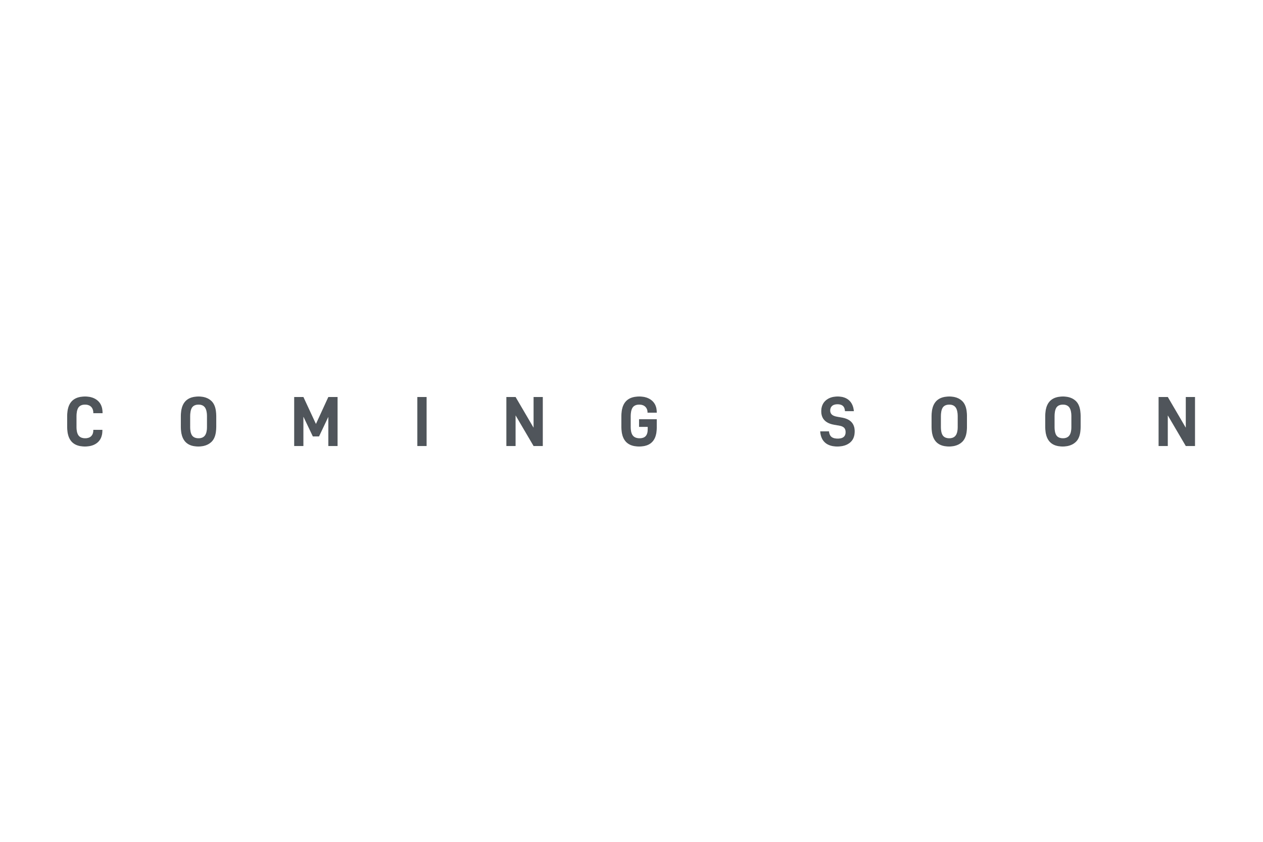 coming soon
